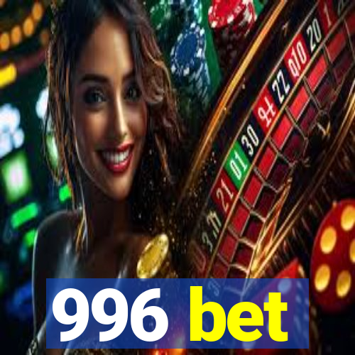 996 bet